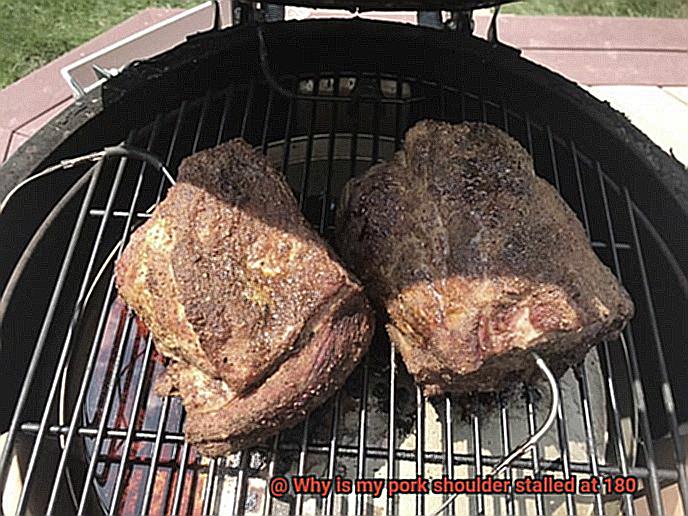 Why is my pork shoulder stalled at 180-5