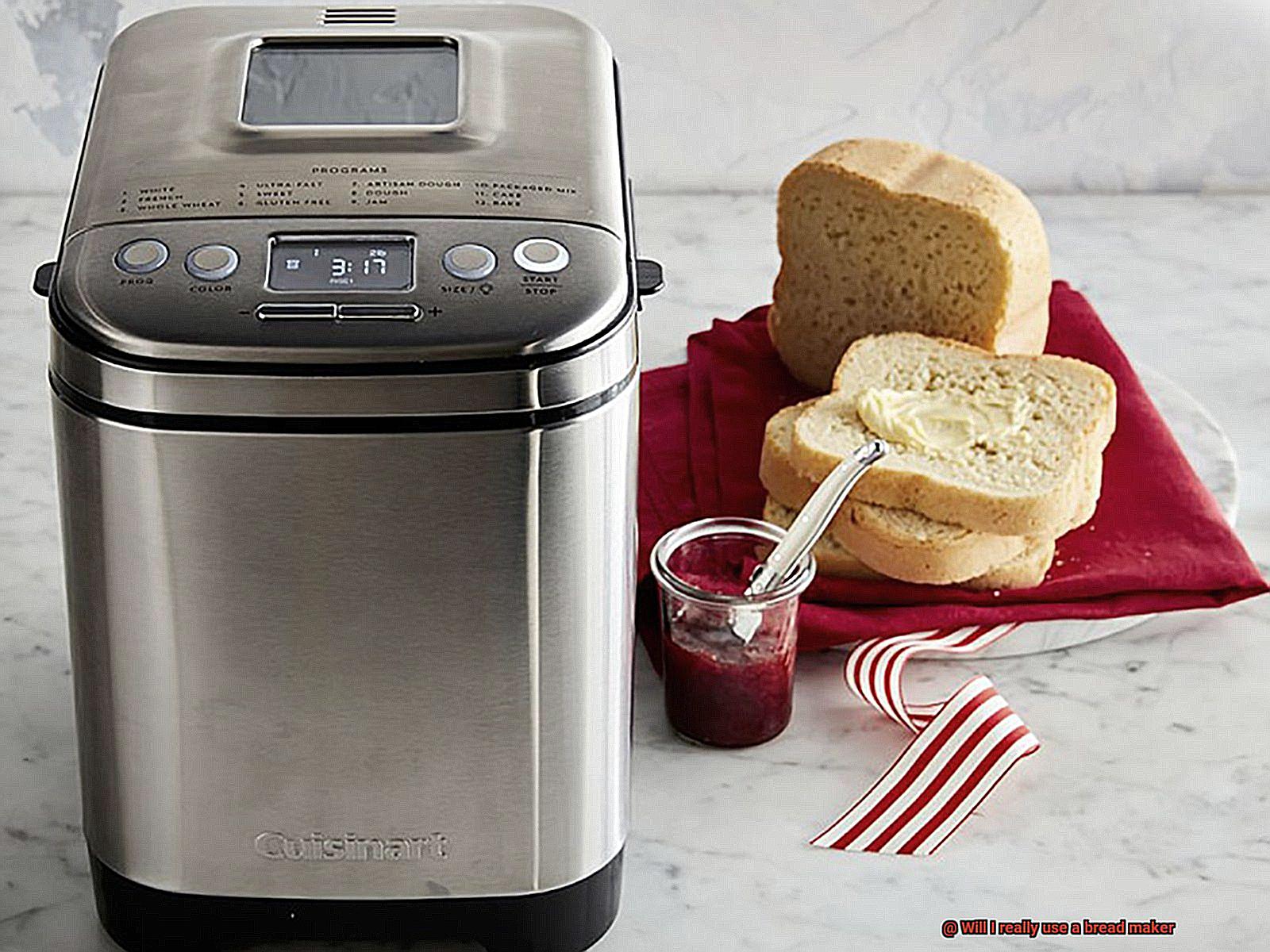 Will I really use a bread maker-4