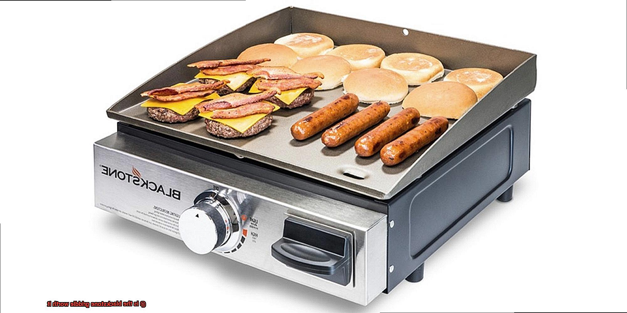 is the blackstone griddle worth it-5