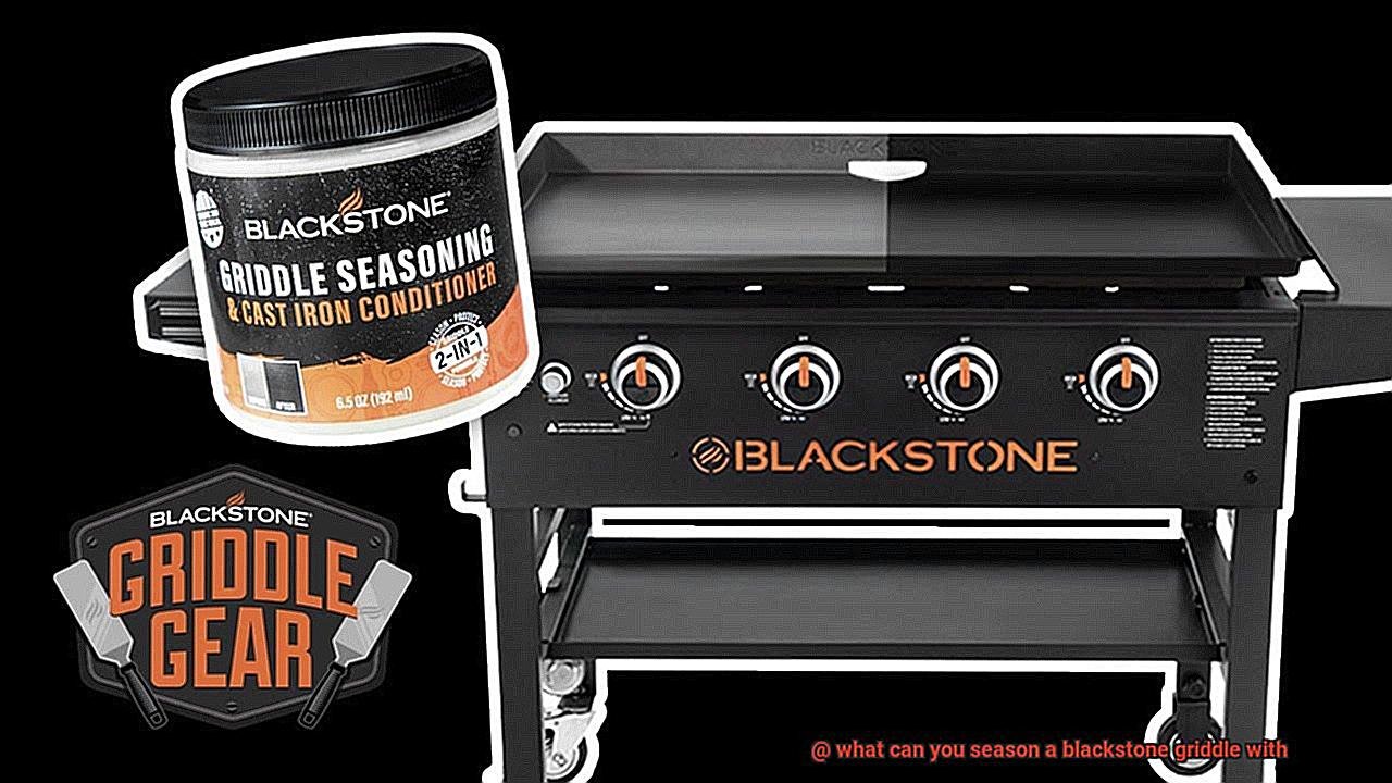 what can you season a blackstone griddle with-5