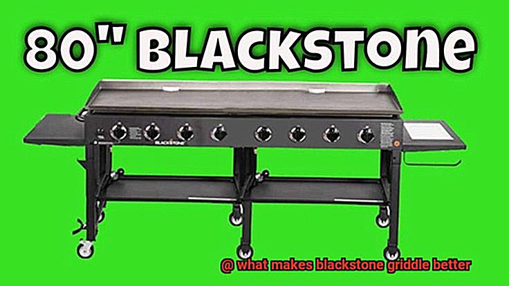 what makes blackstone griddle better-3