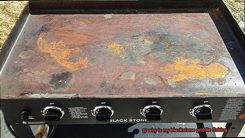 why is my blackstone griddle flaking-2