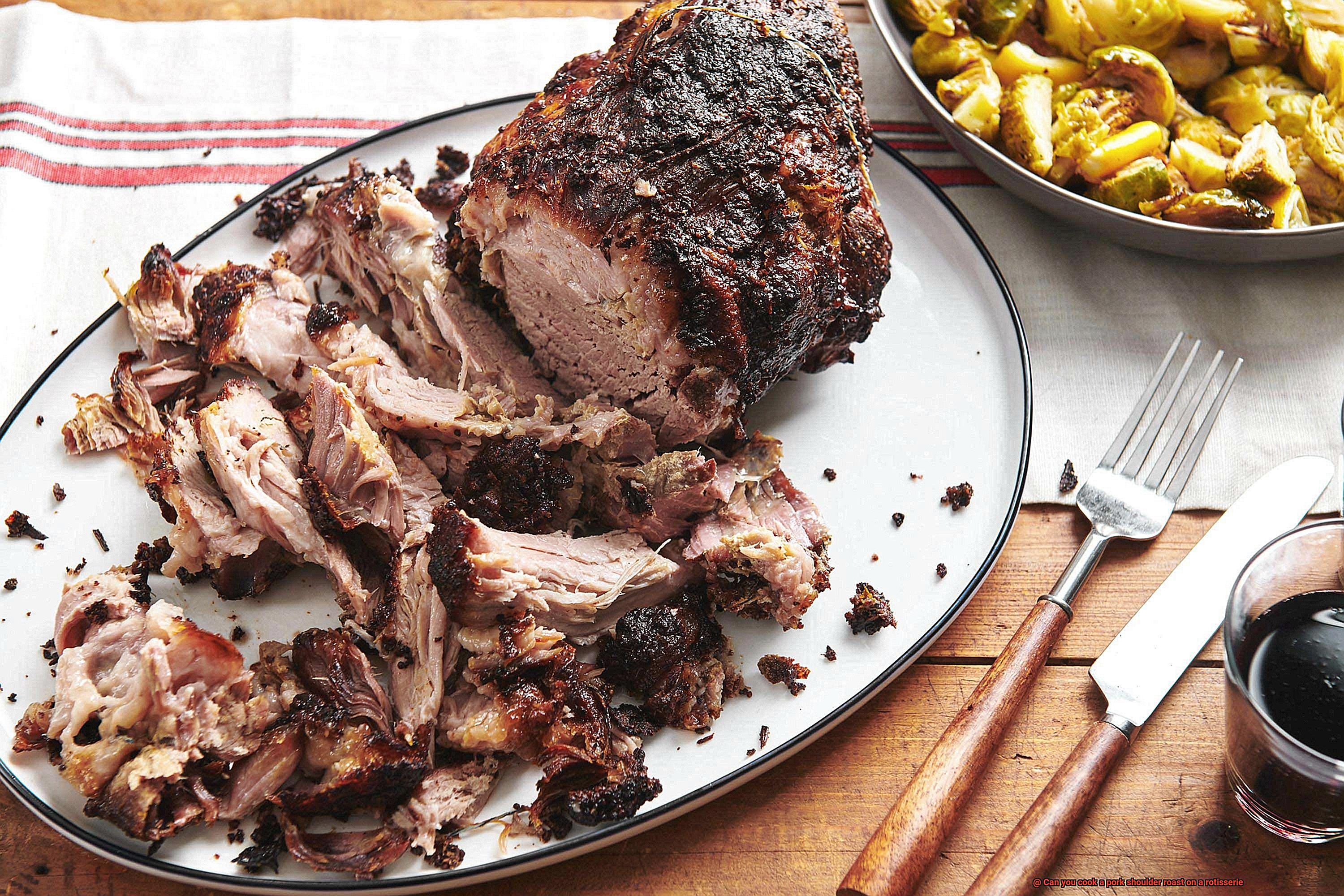 Can you cook a pork shoulder roast on a rotisserie-7
