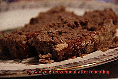 Can you freeze meat after reheating-5