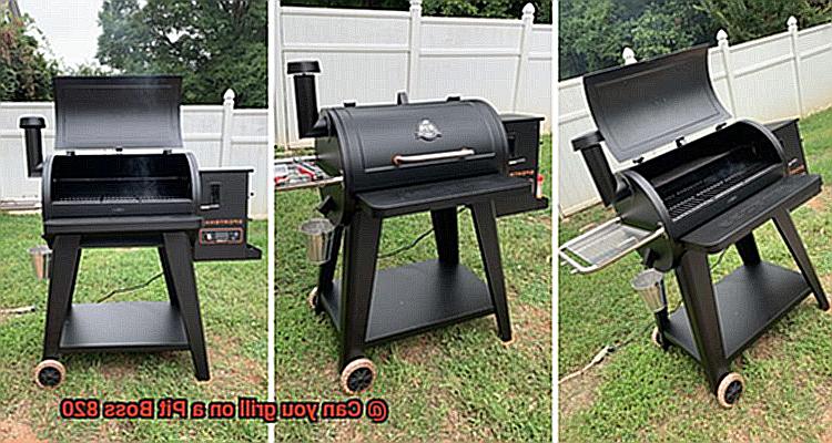 Can you grill on a Pit Boss 820-4