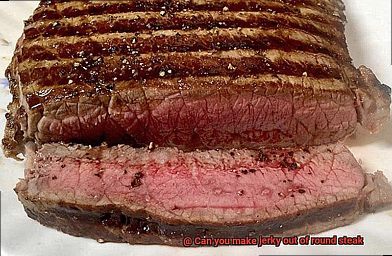 Can you make jerky out of round steak-2