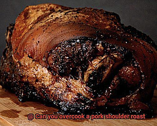 Can you overcook a pork shoulder roast-3