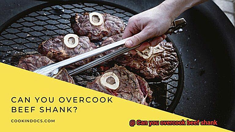 Can you overcook beef shank-4