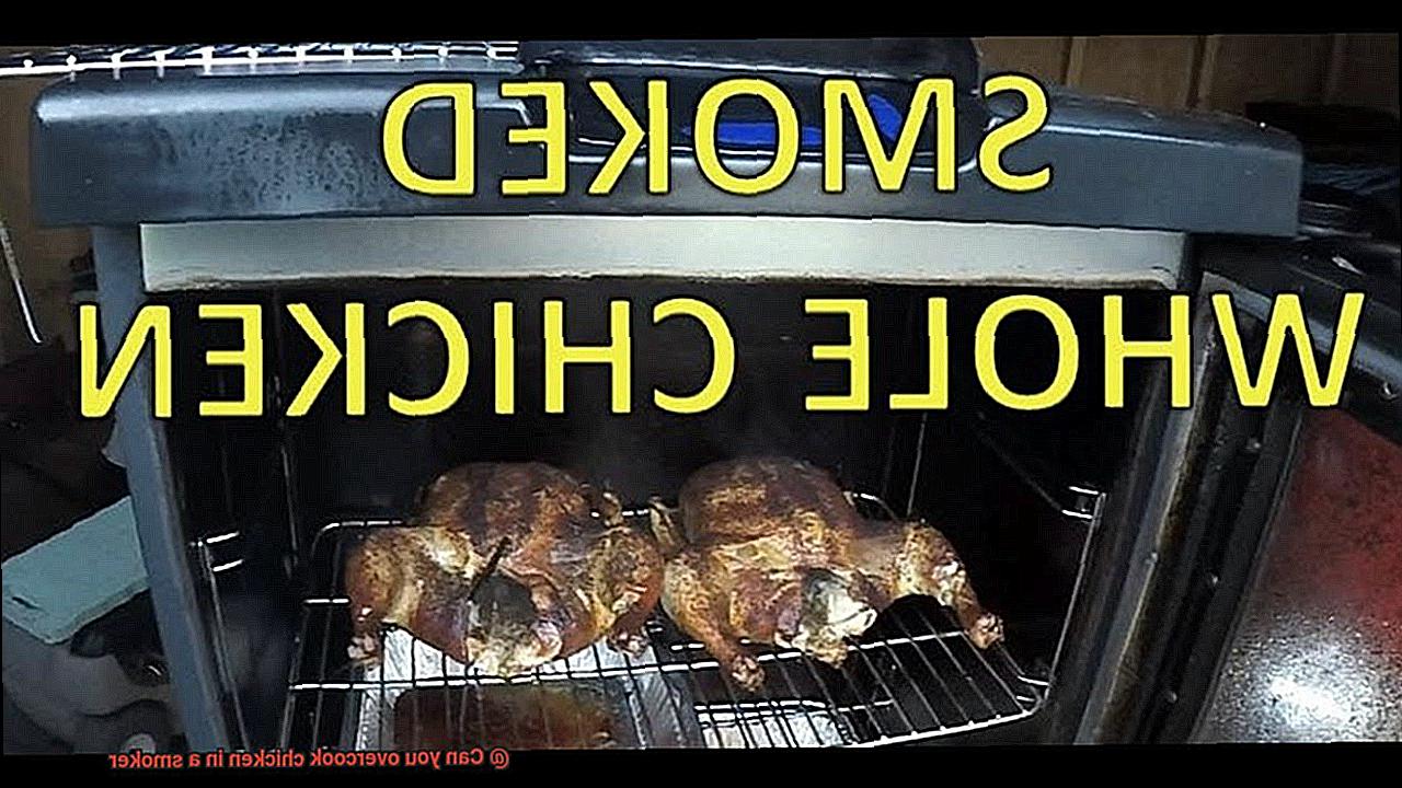 Can you overcook chicken in a smoker-2