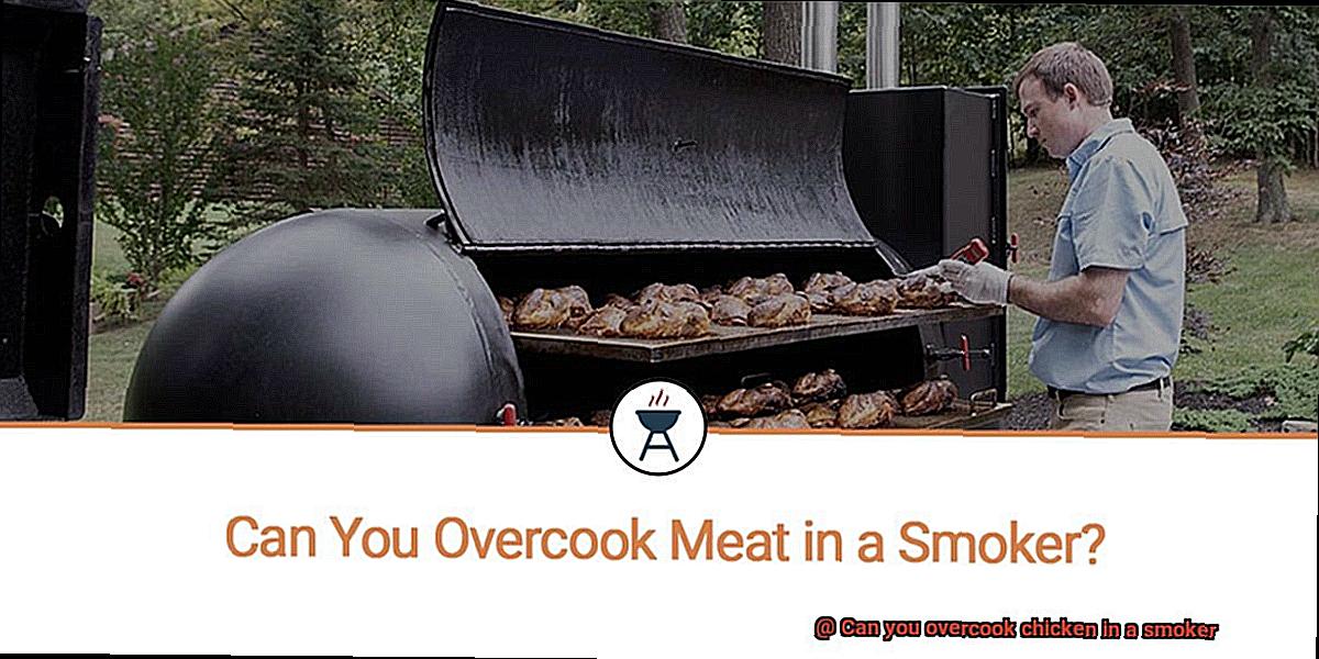 Can you overcook chicken in a smoker-4