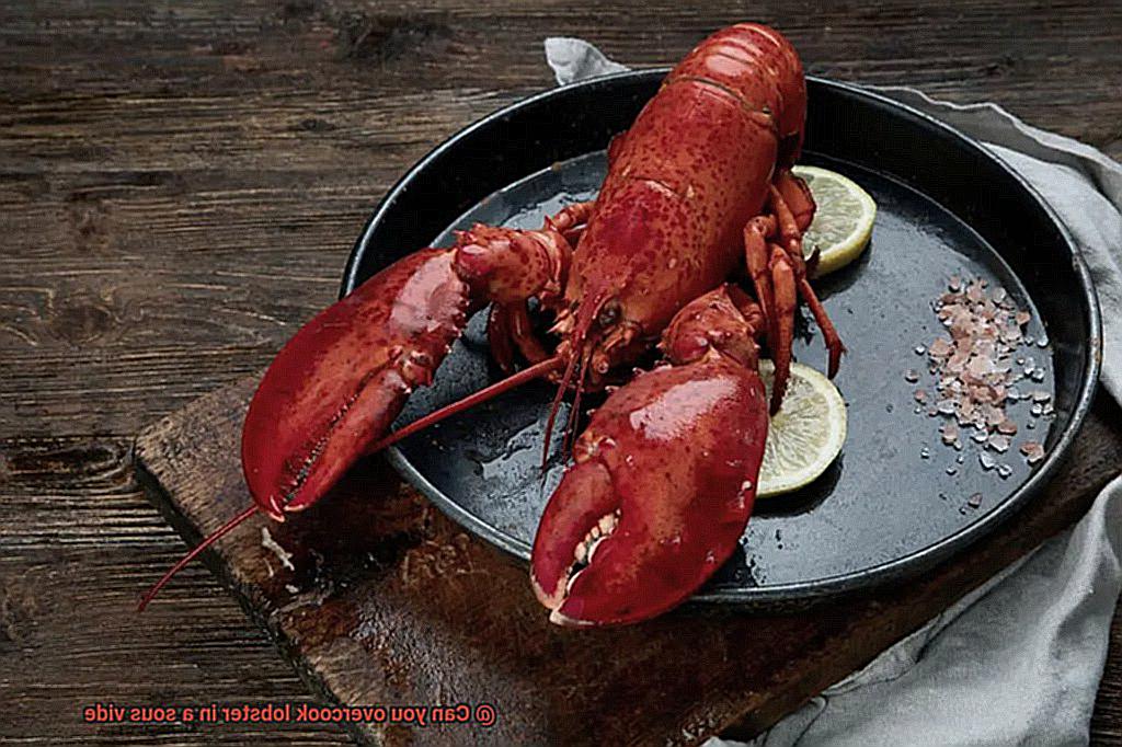 Can you overcook lobster in a sous vide-7