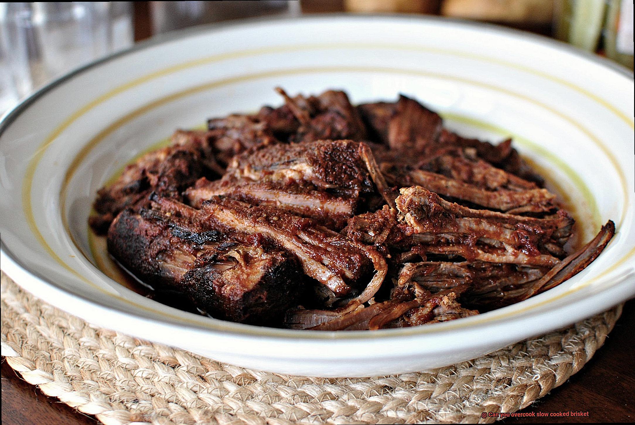 Can you overcook slow cooked brisket-2