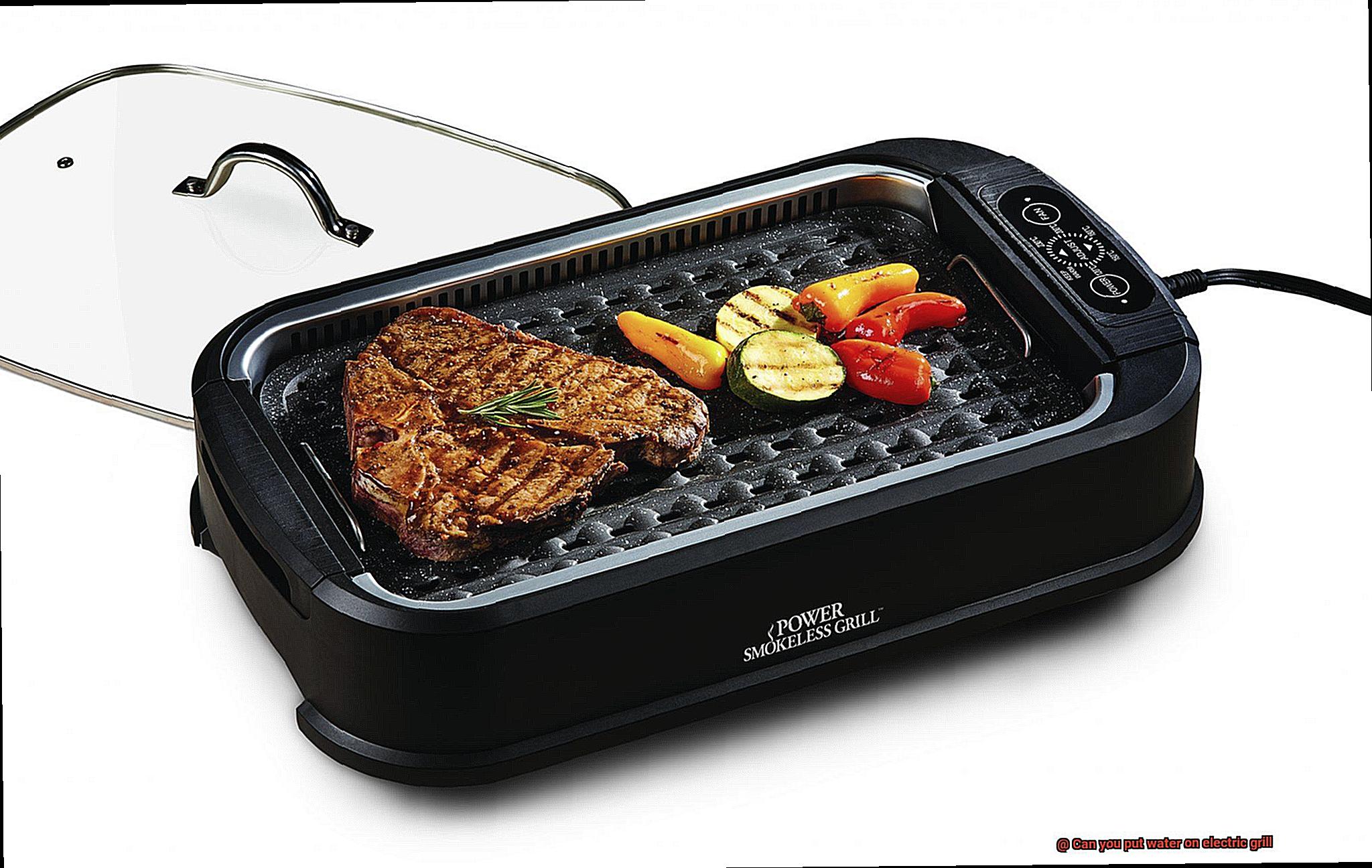 Can you put water on electric grill-4