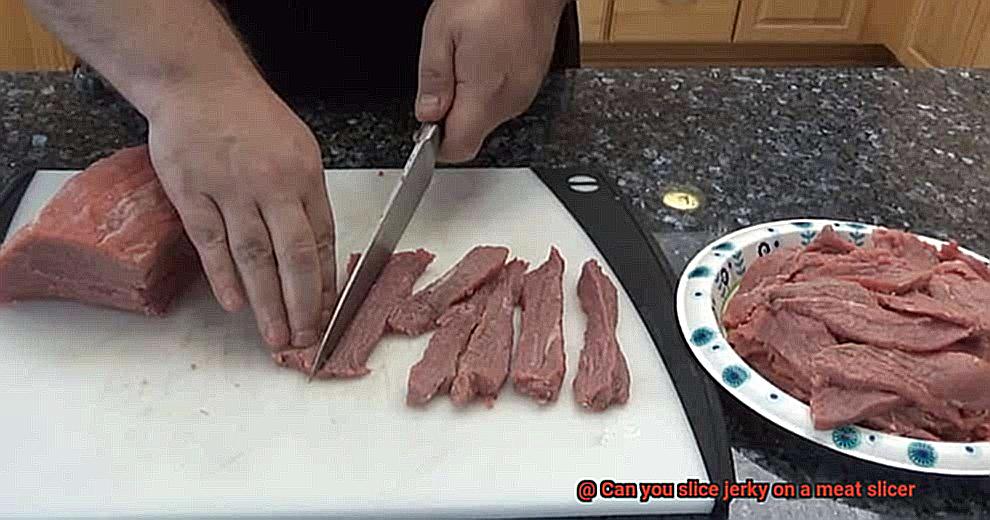 Can you slice jerky on a meat slicer-9