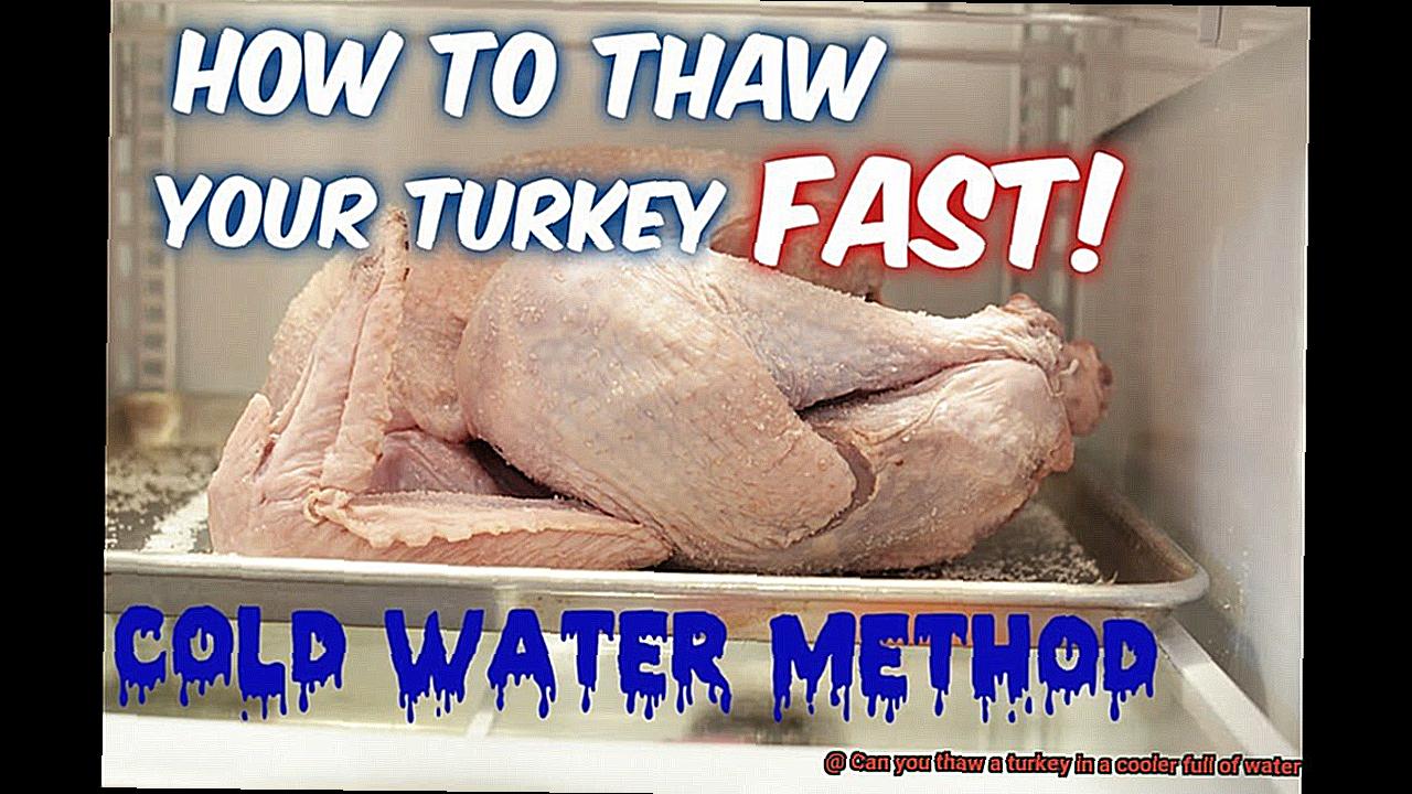 Can you thaw a turkey in a cooler full of water-3