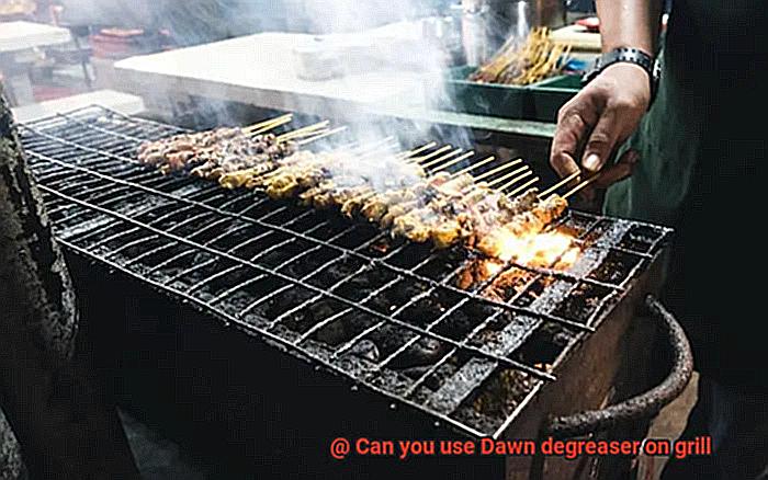 Can you use Dawn degreaser on grill-6