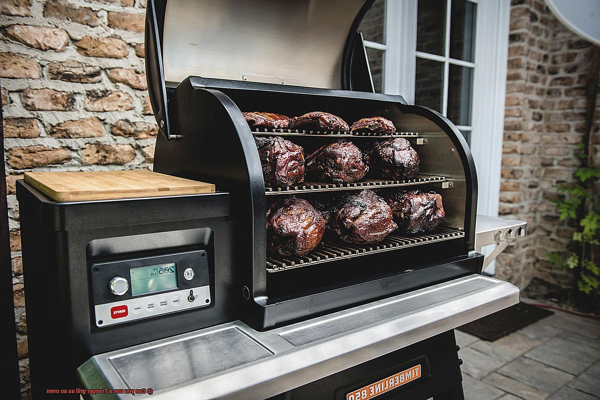 Can you use a Traeger grill as an oven -5