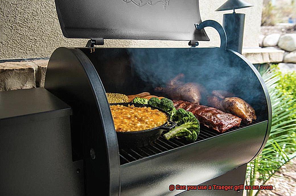 Can you use a Traeger grill as an oven -7
