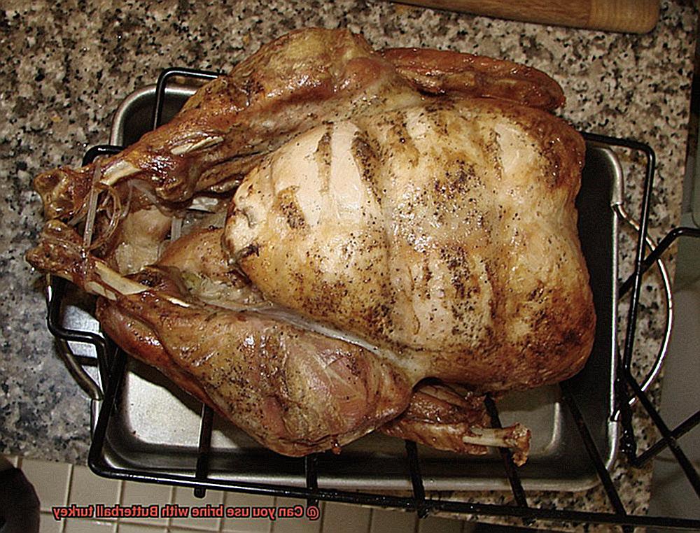Can you use brine with Butterball turkey-7