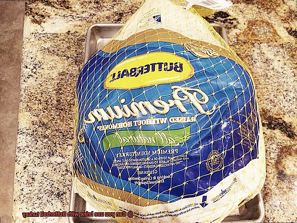 Can you use brine with Butterball turkey-4