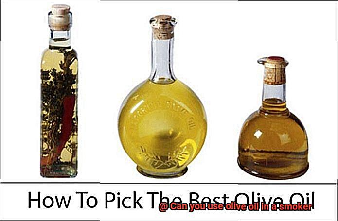 Can you use olive oil in a smoker-2