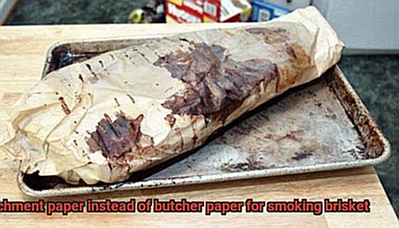 Can you use parchment paper instead of butcher paper for smoking brisket-2