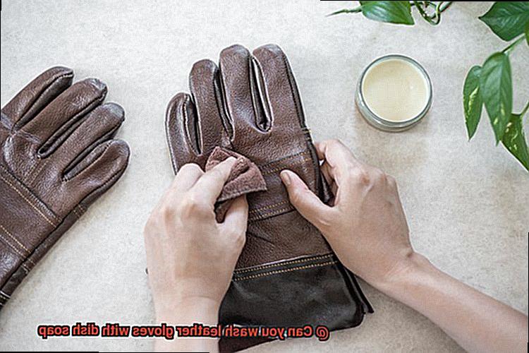 Can you wash leather gloves with dish soap-5