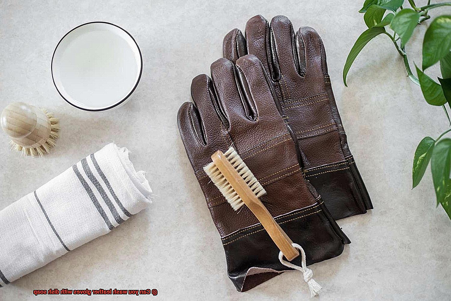 Can you wash leather gloves with dish soap-7