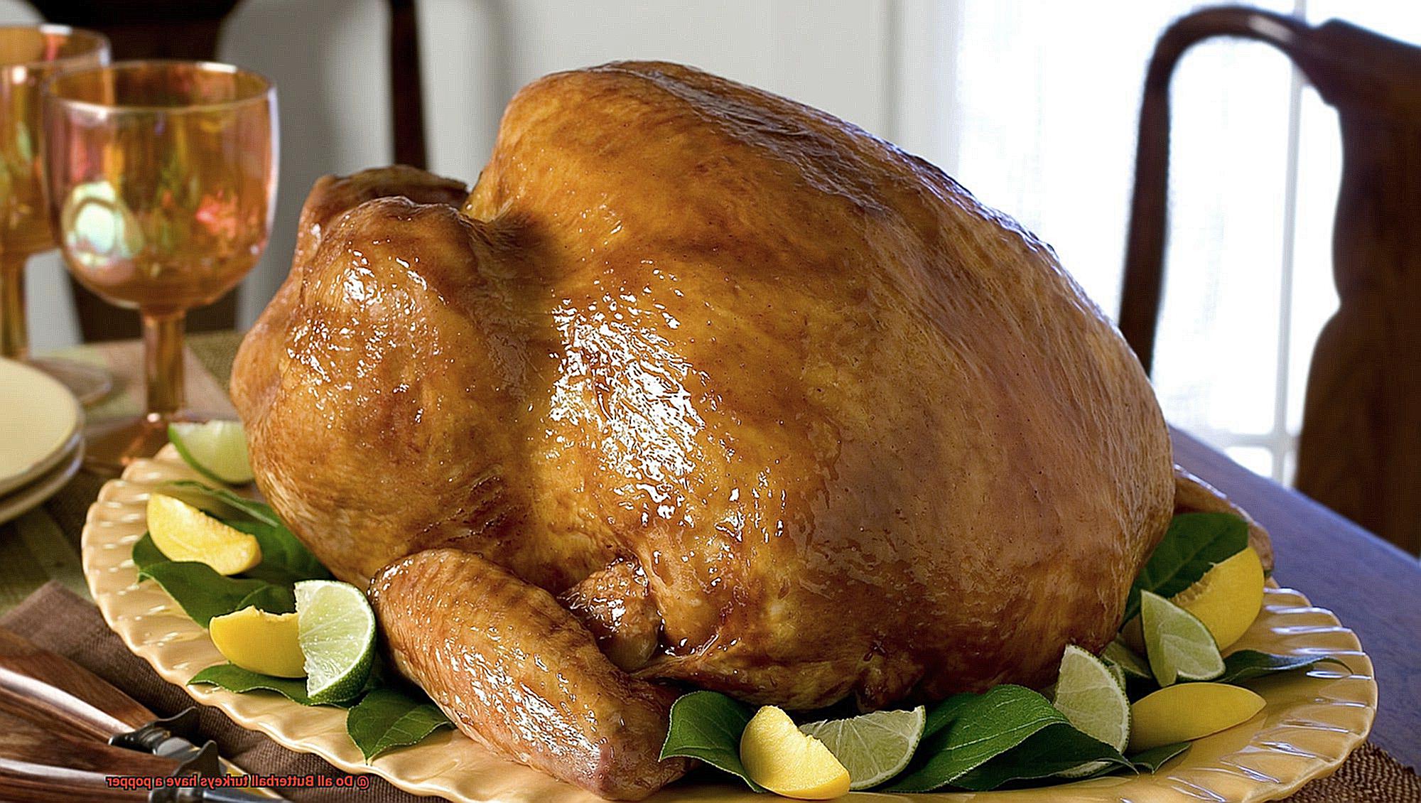 Do all Butterball turkeys have a popper-3