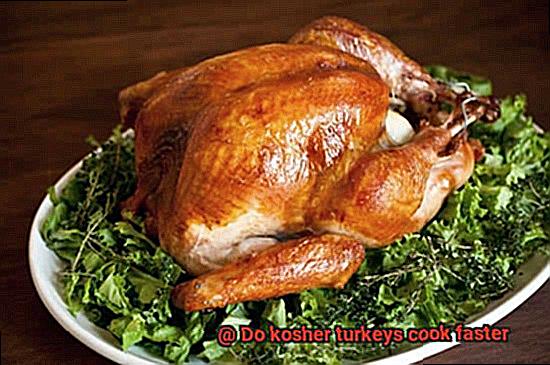 Do kosher turkeys cook faster-2