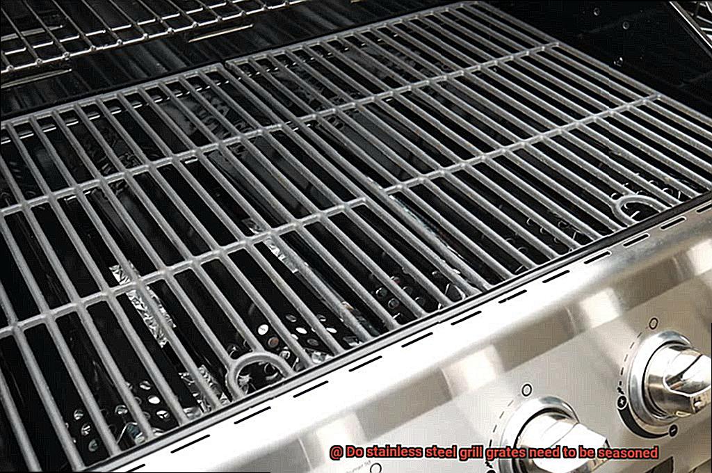 Do stainless steel grill grates need to be seasoned-7