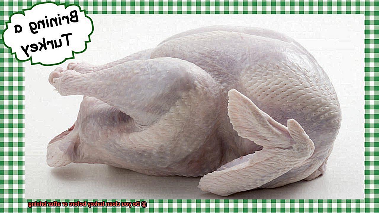 Do you clean turkey before or after brining-2