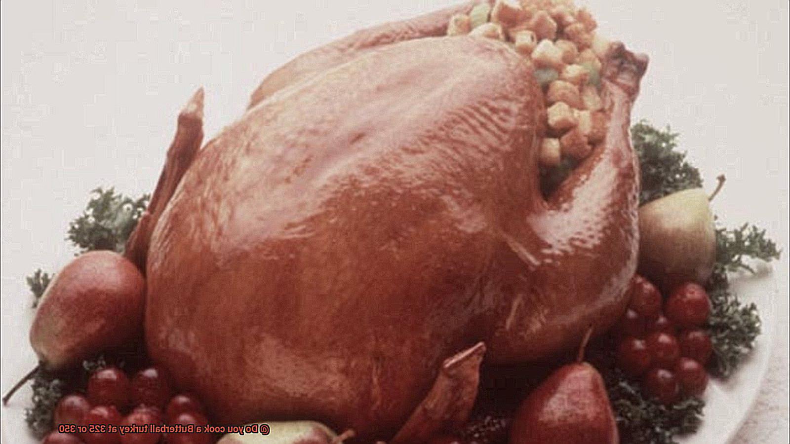 Do you cook a Butterball turkey at 325 or 350-2