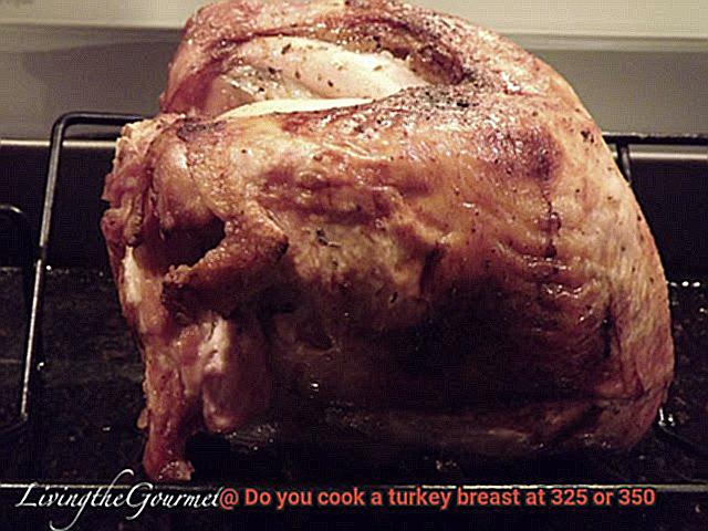 Do you cook a turkey breast at 325 or 350-2