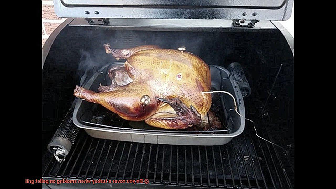 Do you cover a turkey when smoking on pellet grill-6