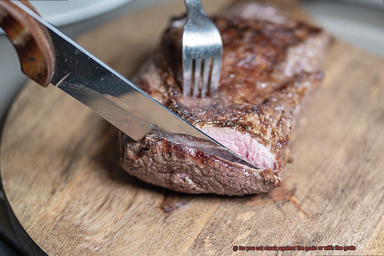 Do you cut steak against the grain or with the grain-3