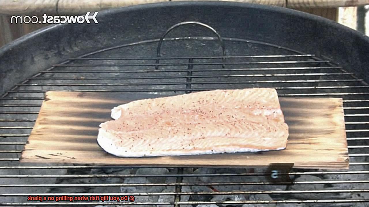 Do you flip fish when grilling on a plank-2