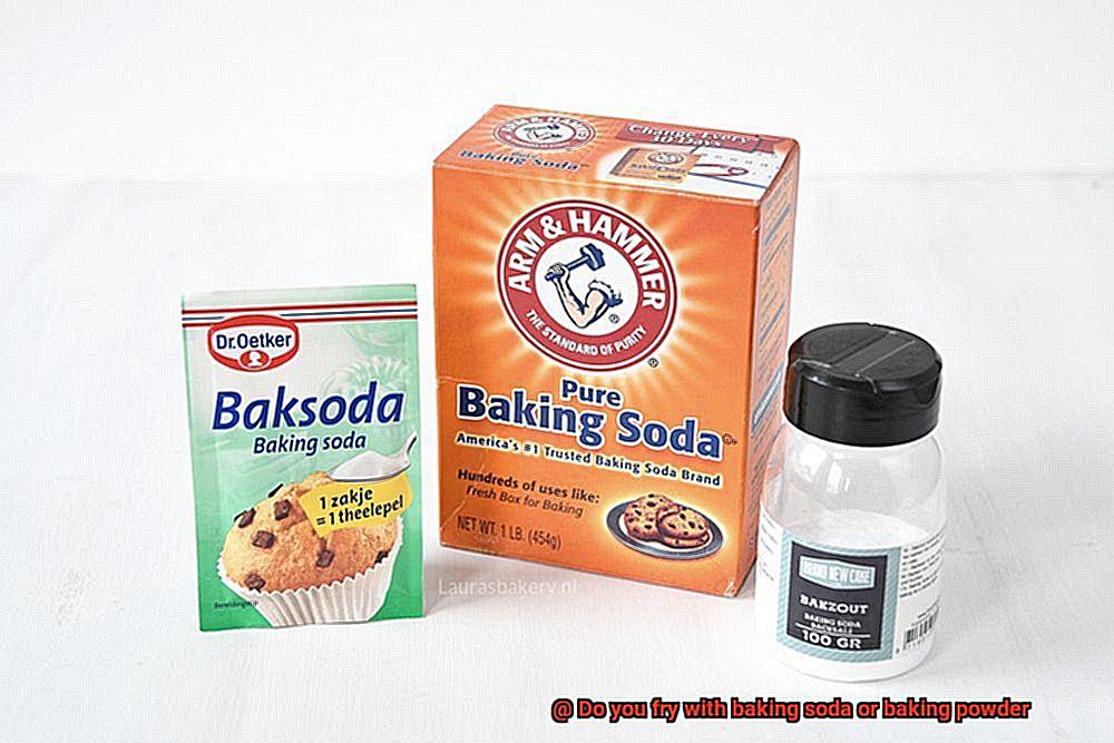 Do you fry with baking soda or baking powder-2