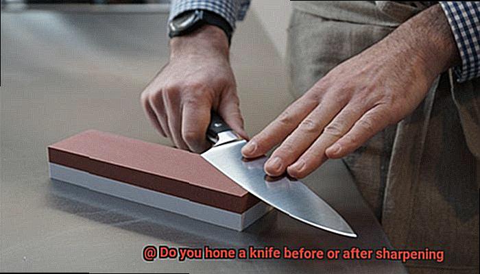 Do you hone a knife before or after sharpening-5