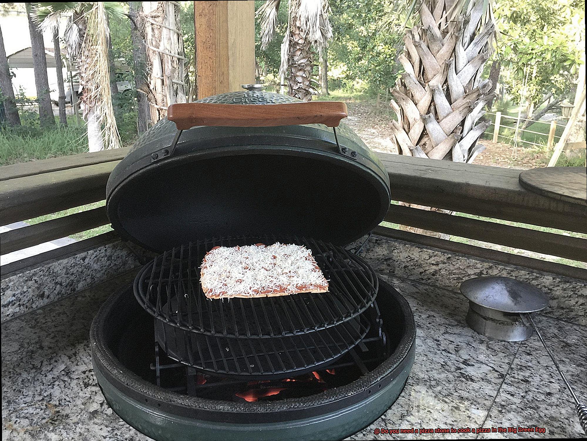 Do you need a pizza stone to cook a pizza in the Big Green Egg-4