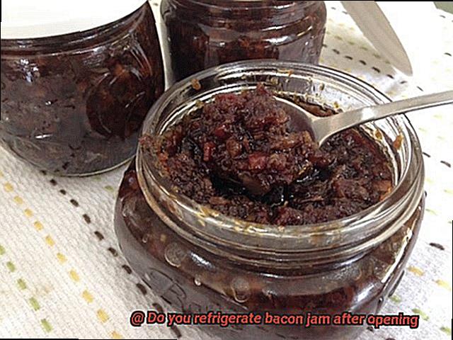 Do you refrigerate bacon jam after opening-2
