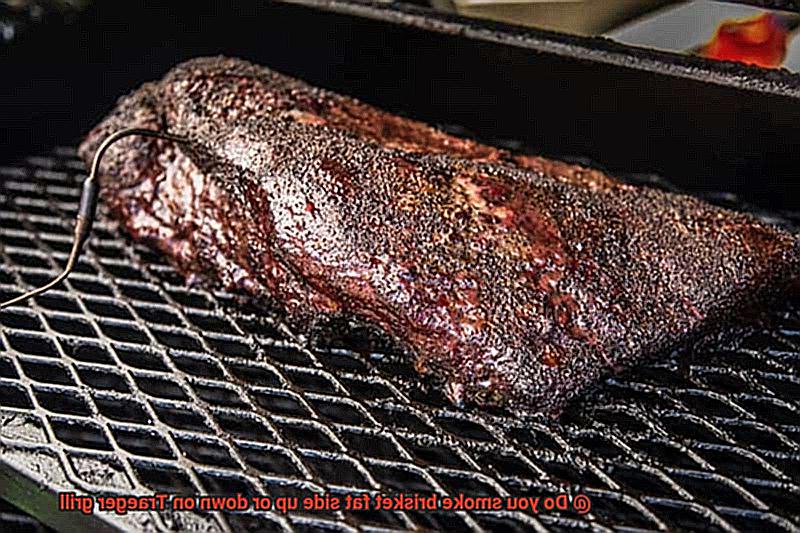 Do you smoke brisket fat side up or down on Traeger grill-2