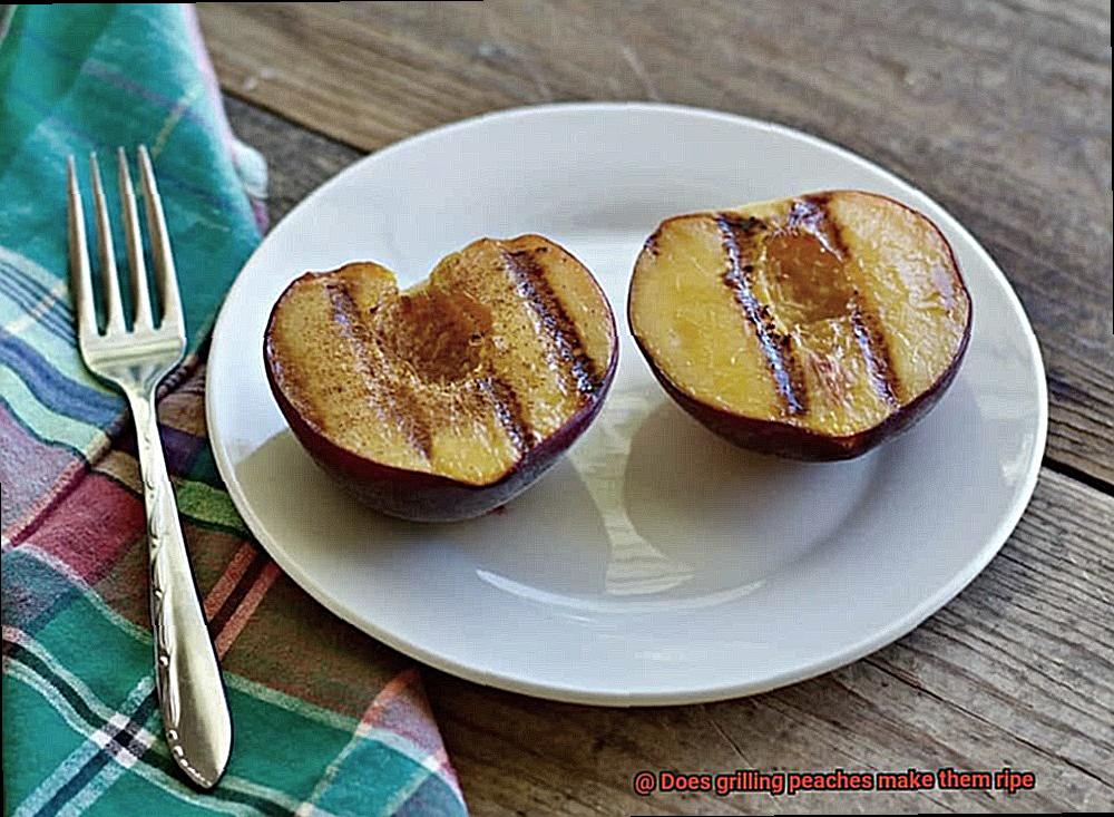 Does grilling peaches make them ripe-4