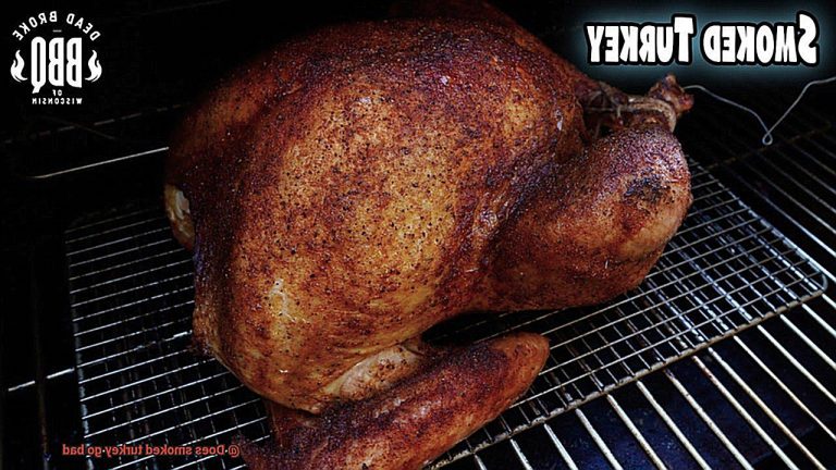 is smoked turkey bad for you